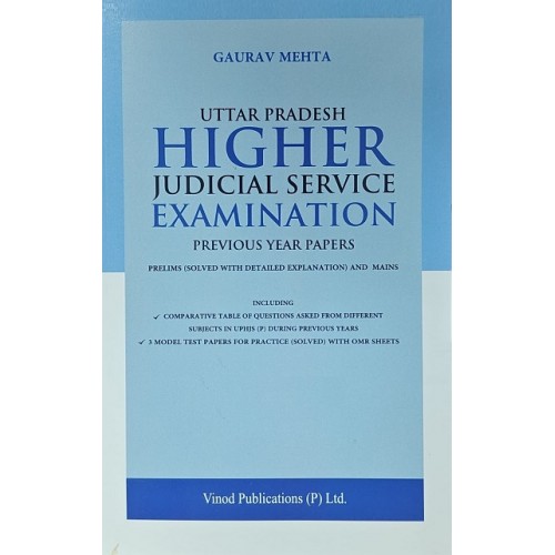 Vinod Publication's Uttar Pradesh Higher Judicial Service Examination: Previous Year Papers Prelims (Solved) & Mains by Gaurav Mehta | JMFC
